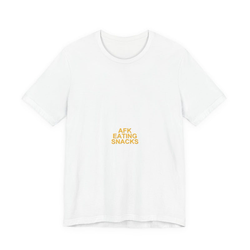 AFK Eating Snacks Meme T-Shirt - Funny Gamer Tee - funny gamer meme tee mockup