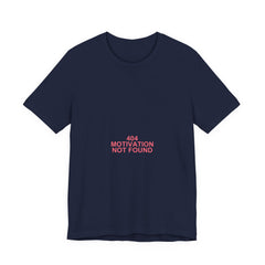 404 Motivation Not Found Meme T-Shirt - Funny Programmer Tee - Printify unisex shirt view 3