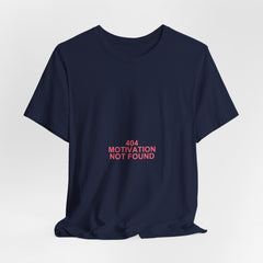 404 Motivation Not Found Meme T-Shirt - Funny Programmer Tee - Printify unisex shirt view 12