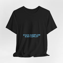 Stack Overflow Is My Copilot Meme T-Shirt - Funny Programmer Tee