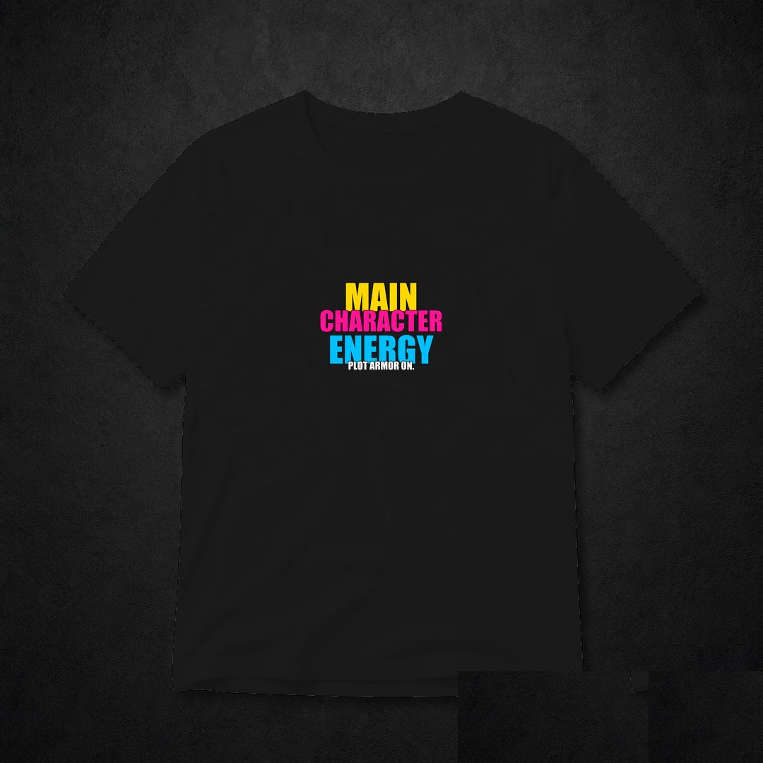 Main Character Energy Meme T-Shirt - Funny Viral Tee - Black clean mockup