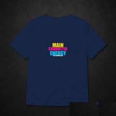 Main Character Energy Meme T-Shirt - Funny Viral Tee - Navy clean mockup